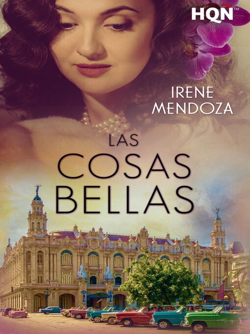 Title details for Las cosas bellas by Irene Mendoza - Available